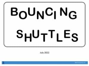 Bouncing shuttles